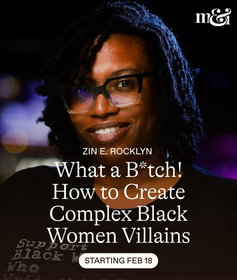 In What a B*tch! How to Create Complex Black Women Villains, we’ll take a deep dive into the world of storytelling to craft villains who are intricate, compelling, and unforgettable—characters who make readers think, feel, and question everything they thought they knew.