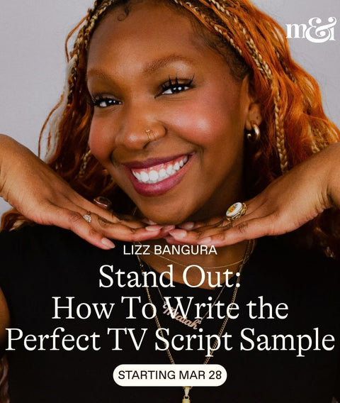 In Stand Out: How To Write the Perfect TV Script Sample, Black women writers will learn unforgettable script writing tips while honing your voice as a writer so you can show up as you, uniquely, on the page. 
