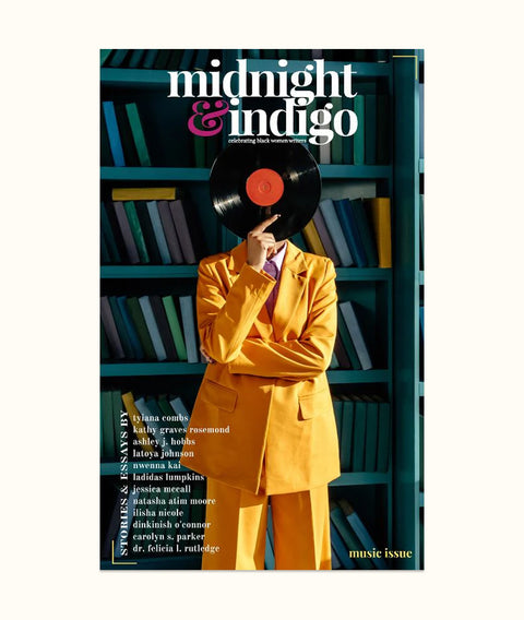 midnight & indigo celebrates 12 Black women writers across the U.S. and the Caribbean with our inaugural Music issue; a collection of essays and short stories in which sound shapes identity, memory, and Black resilience. Press play, turn the page, and allow this issue to become the soundtrack to your literary soul.