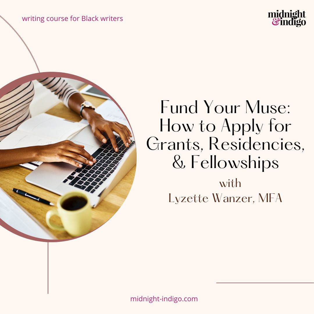 Unlock your potential and elevate your writing career with our "Fund Your Muse" workshop for Black women writers! This strategy-packed class is designed for writers of all genres who are ready to take the next step in securing funding for their creative endeavors. 