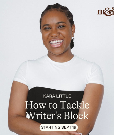 How To Tackle Writer's Block | 1 Day Online Writing Workshop