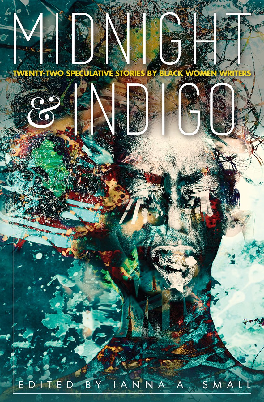 (ebook) midnight &amp; indigo: Twenty-two Speculative Stories by Black Women Writers - Issue #4