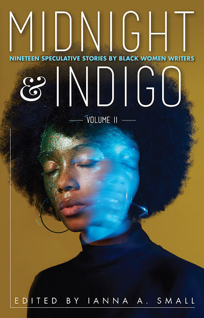 (ebook) midnight &amp; indigo: Nineteen Speculative Stories by Black Women Writers - Issue #6